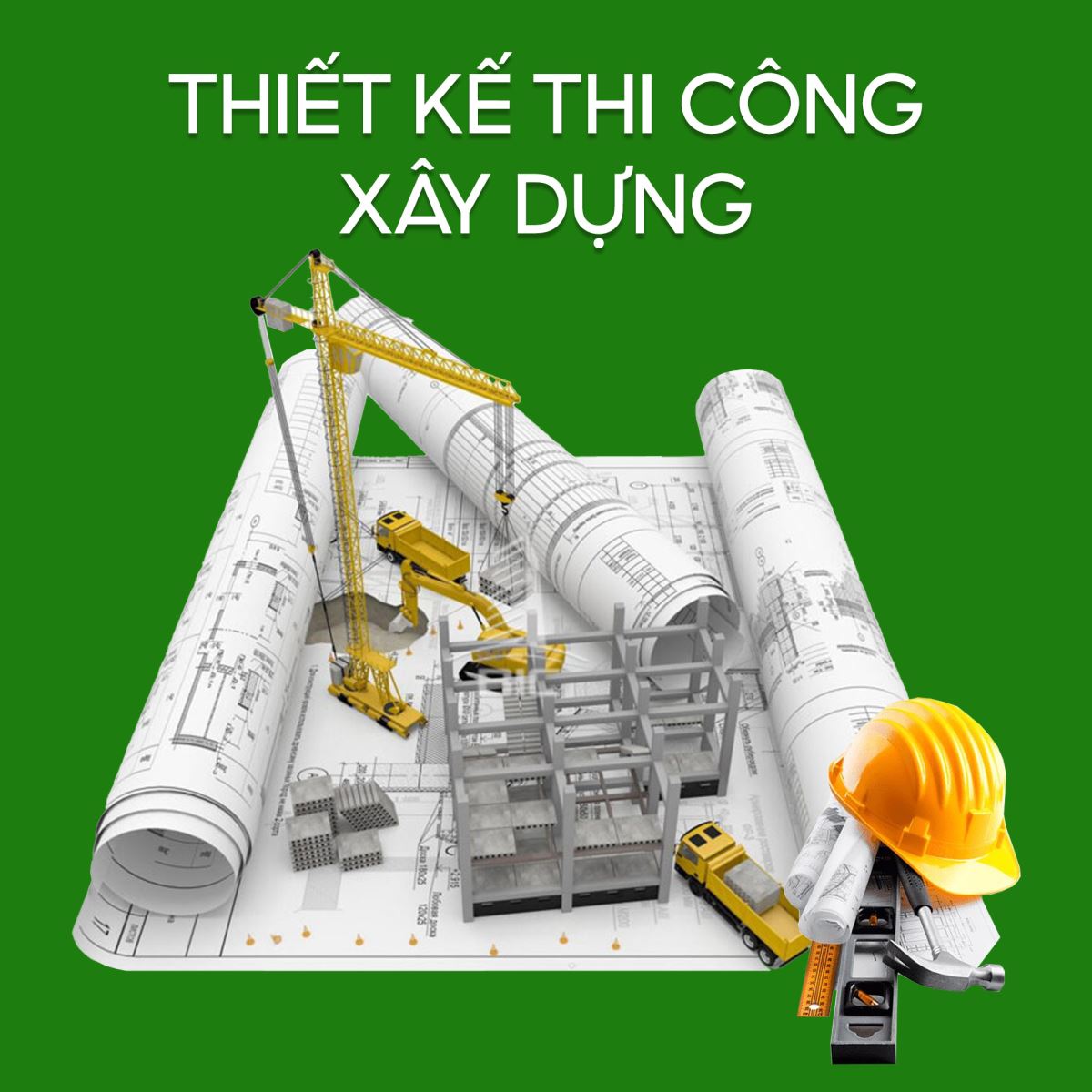 thiết kế thi công xây dựng