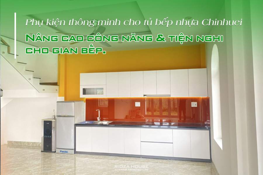Phụ kiện thông minh cho tủ bếp nhựa Chinhuei – Nâng cao công năng & tiện nghi cho gian bếp