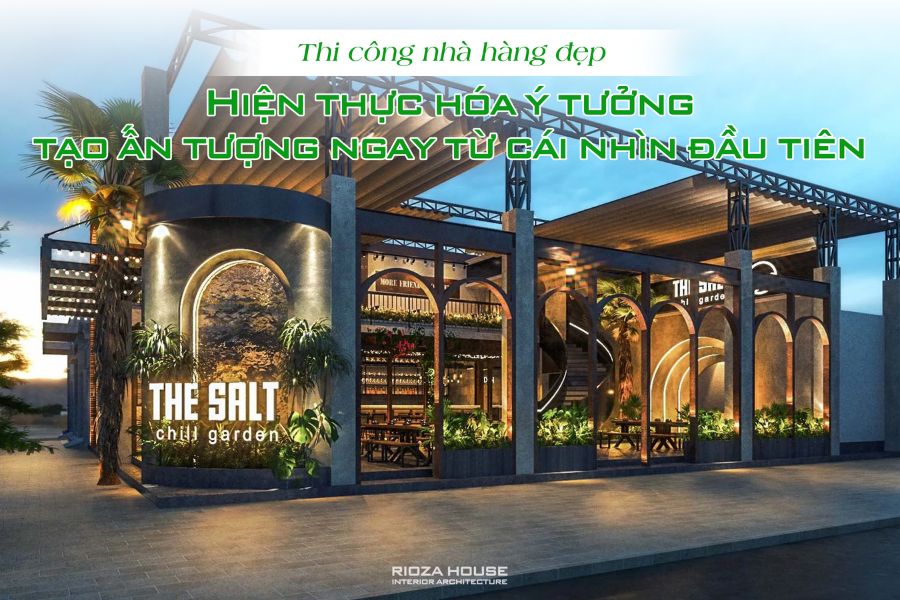 Thi công nhà hàng đẹp – Hiện thực hóa ý tưởng, tạo ấn tượng ngay từ cái nhìn đầu tiên Thi công nhà hàng đẹp – Hiện thực hóa ý tưởng, tạo ấn tượng ngay từ cái nhìn đầu tiên