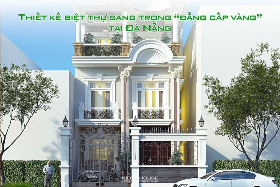 Thiết kế biệt thự sang trọng 